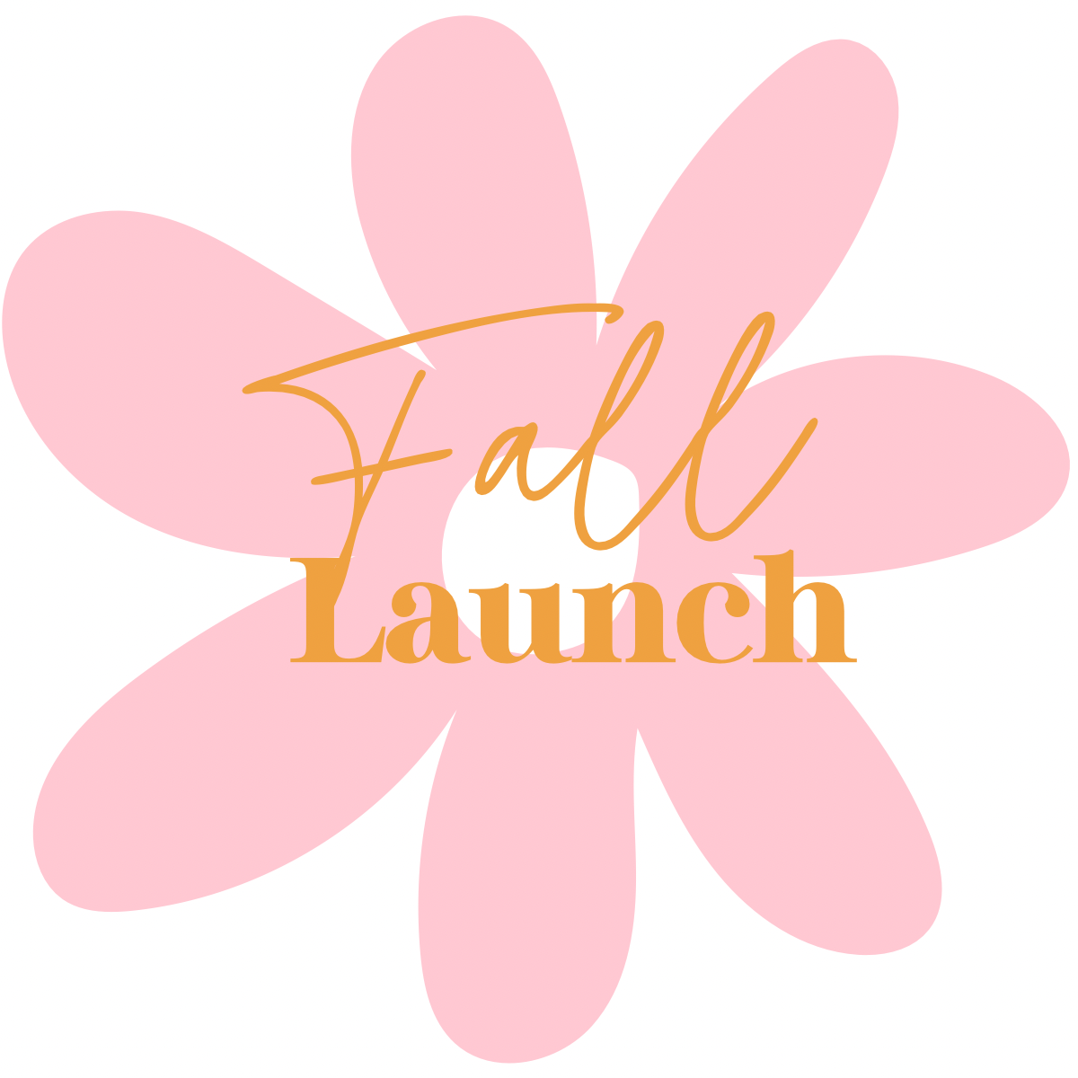 Fall Launch