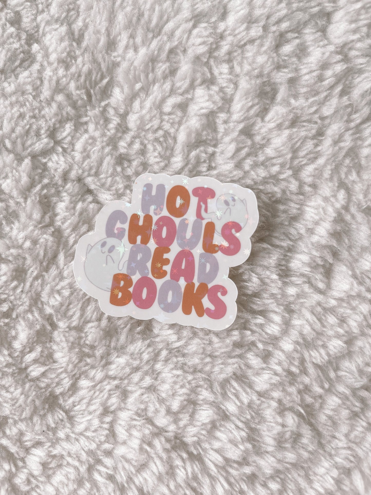 Hot Ghouls Read Books Holographic Sticker