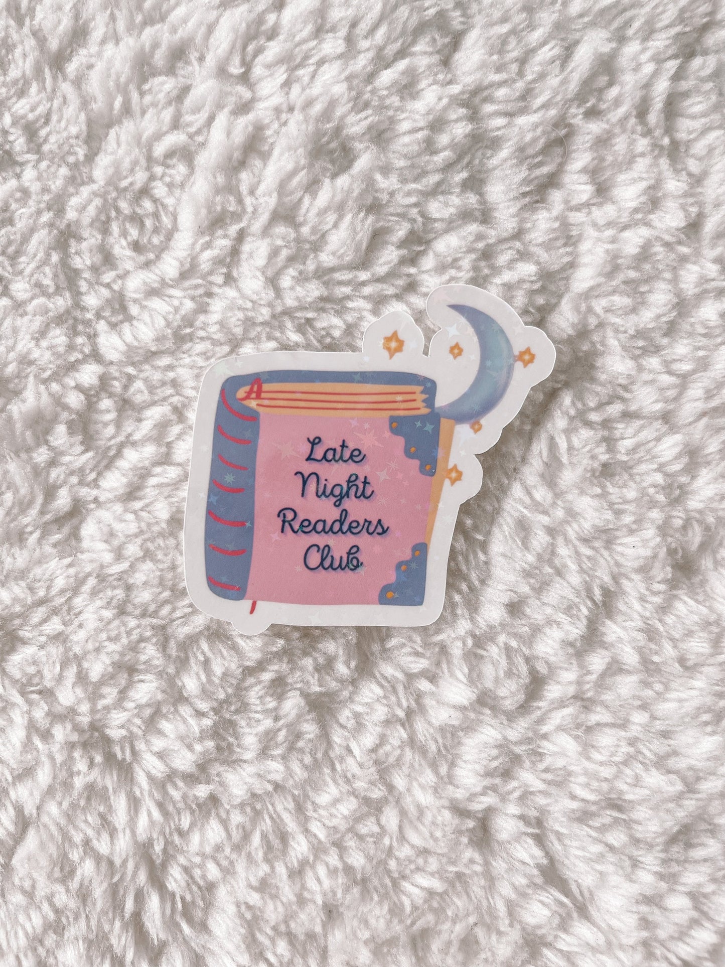 Late Night Readers Club Holographic Sticker