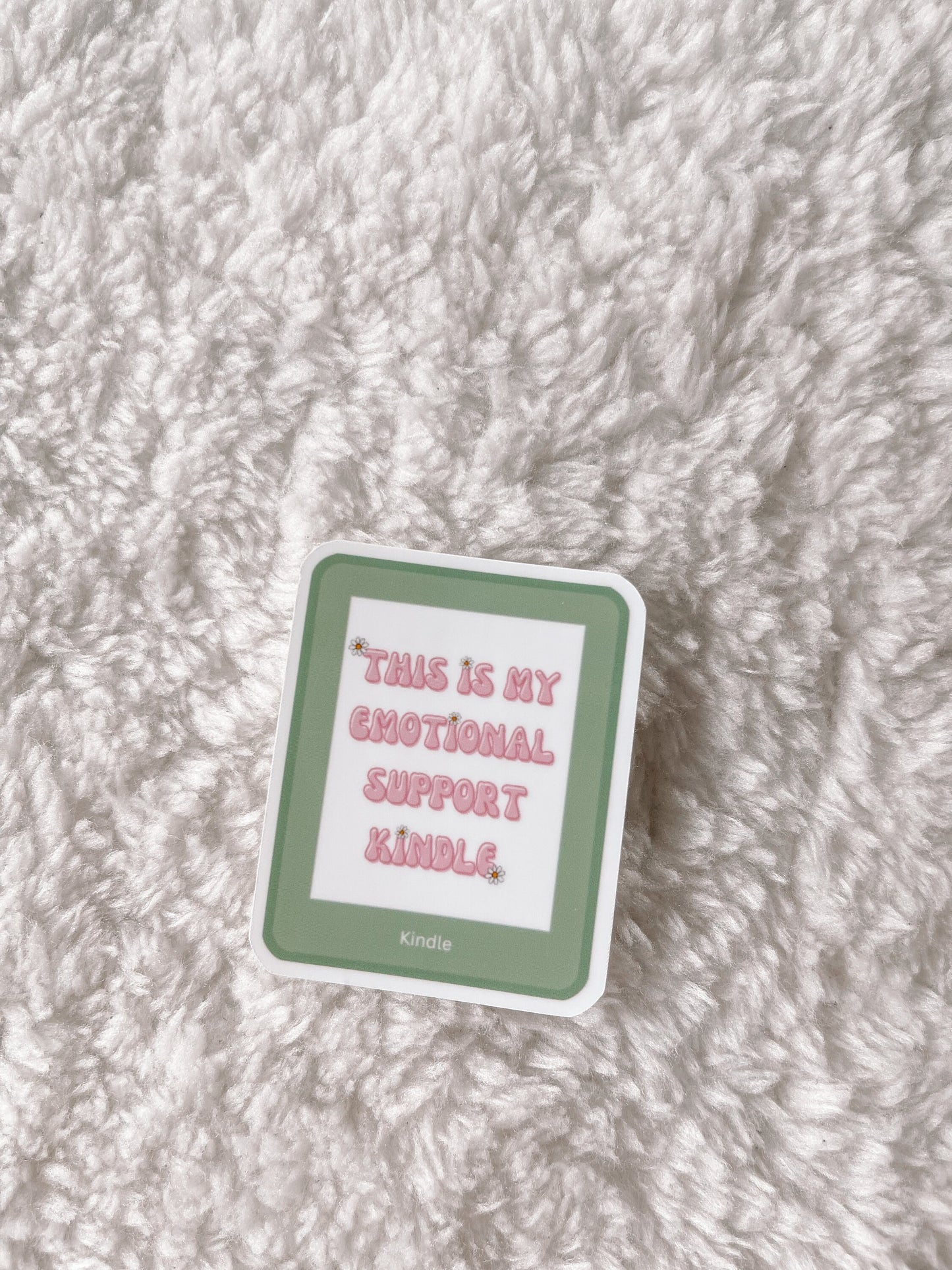 Emotional Support Kindle Sticker