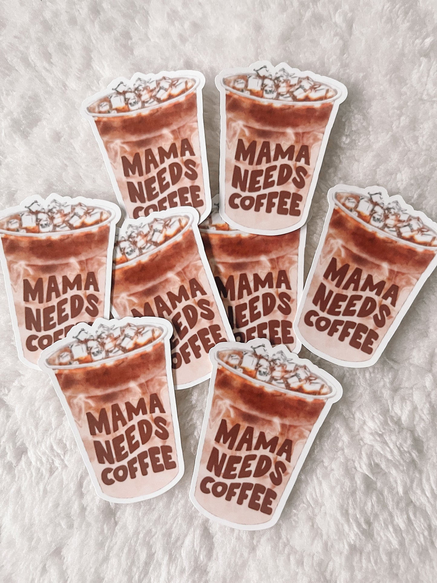 Mama Needs Coffee Sticker