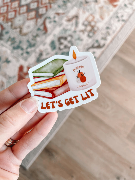 Let’s Get Lit Sticker