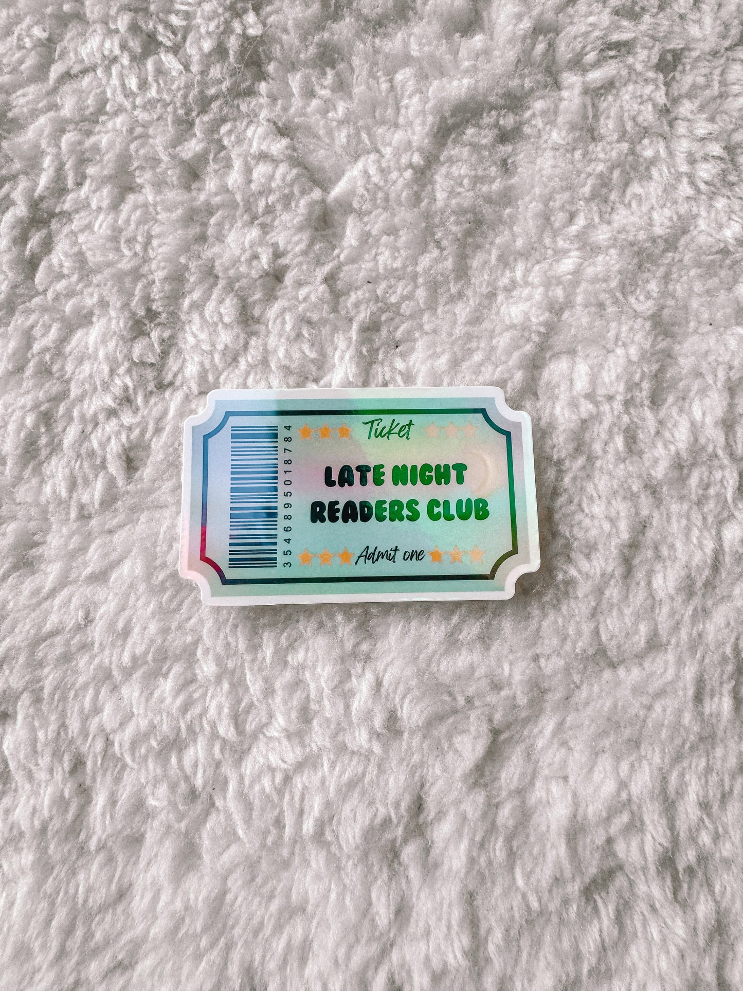 Late Night Readers Club Ticket Holographic Sticker