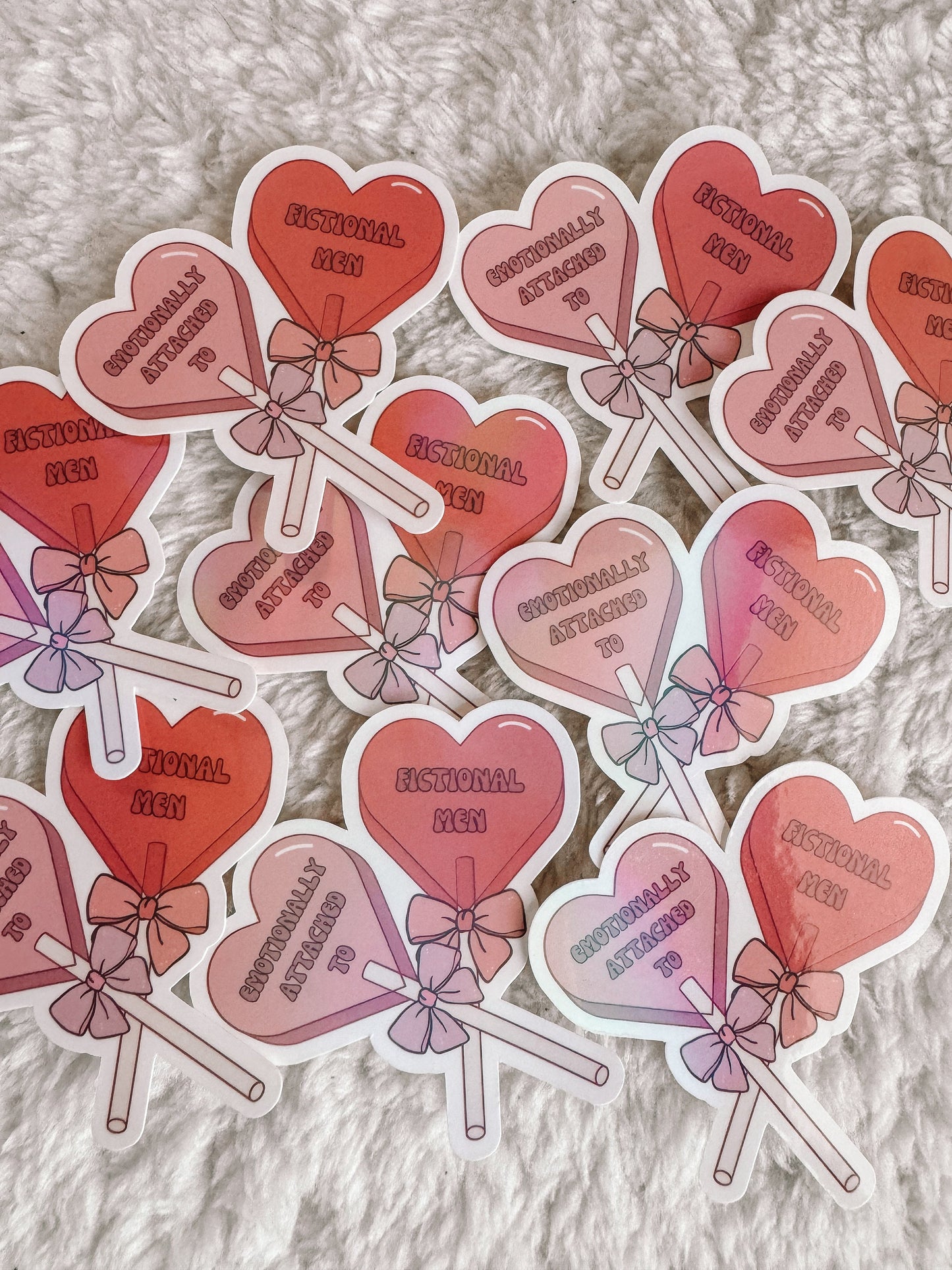 Emotionally Attached To Fictional Men Heart Lollipop Holographic Sticker