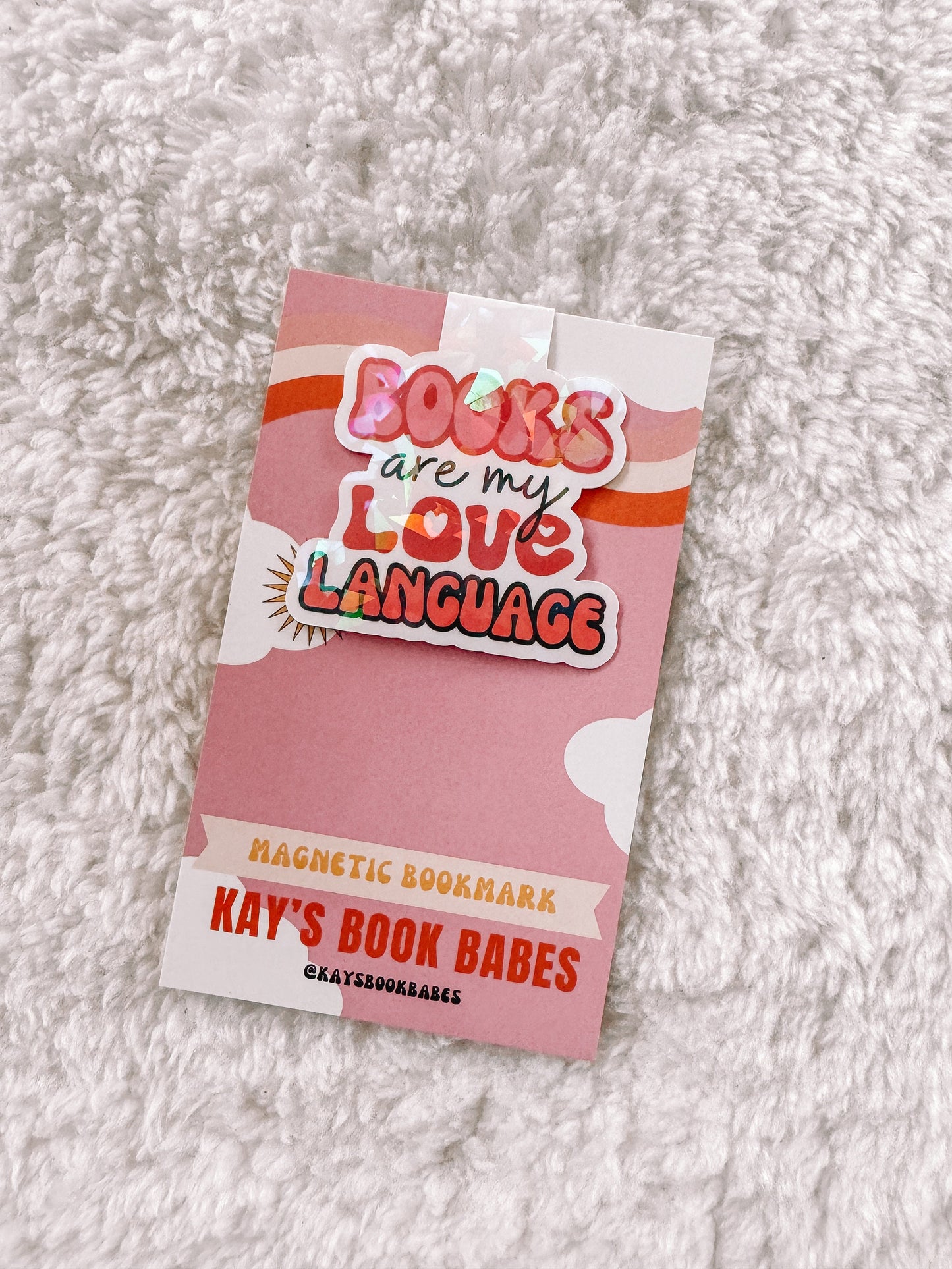 Books Are My Love Language Holographic Magnetic Bookmark