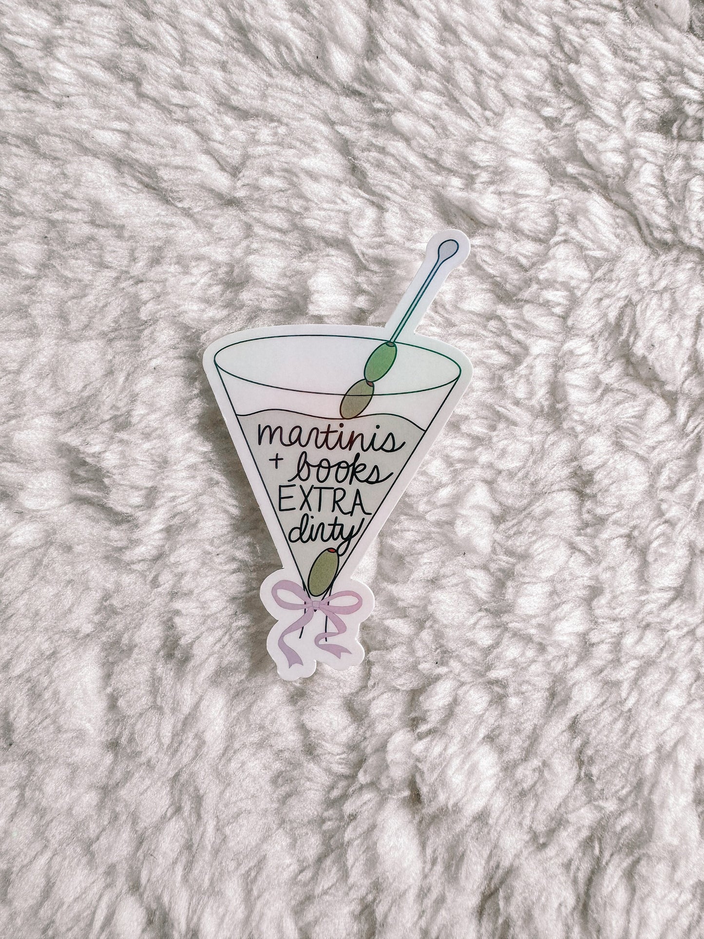 Martinis + Books Extra Dirty Holographic Sticker